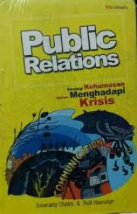 Image of Public Relations : strategi kehumasan dalam menghadapi krisis